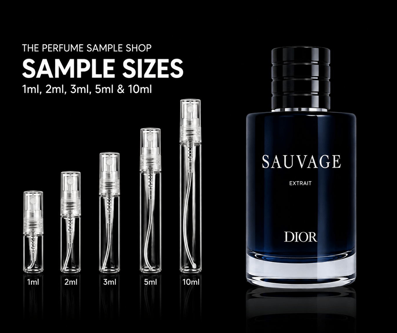 Dior Sauvage Extrait with clear fragrance sample atomisers in 1ml, 2ml, 3ml, 5ml and 10ml sizes