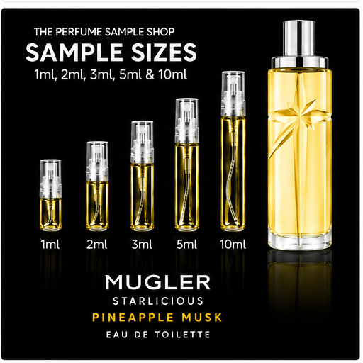 Mugler Starlicious Pineapple Musk sample sizes 1ml 2ml 3ml 5ml and 10ml